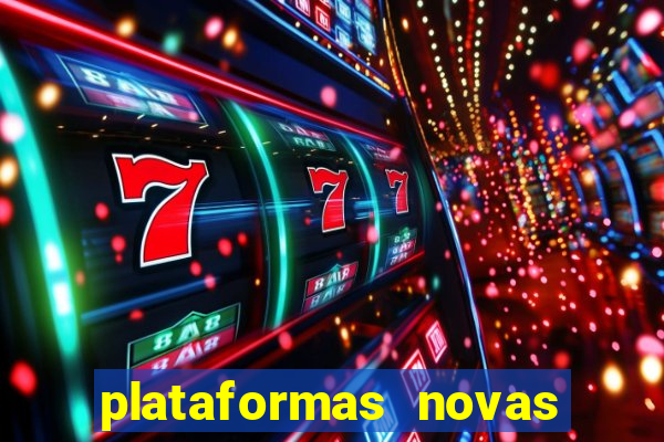 plataformas novas fortune tiger